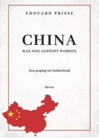 China kan nog gestopt worden (Paperback)