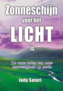 Zonneschijn voor het licht is (Paperback)