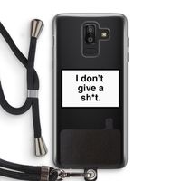 Don't give a shit: Samsung Galaxy J8 (2018) Transparant Hoesje met koord