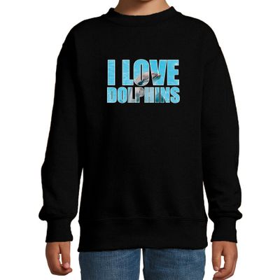 Tekst sweater I love dolphins met dieren foto van een dolfijn zwart voor kinderen Tekst sweater I love dolphins met dieren foto van een dolfijn zwart voor kinderen