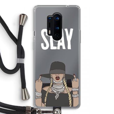 Slay All Day: OnePlus 8 Pro Transparant Hoesje met koord