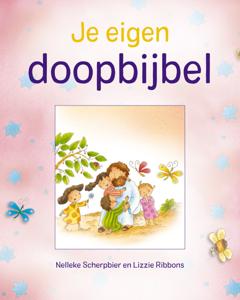 Je eigen doopbijbel (Hardback)