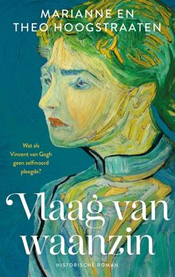 Vlaag van waanzin - Marianne en Theo Hoogstraaten - ebook