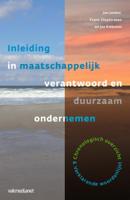 Inleiding in maatschappelijk verantwoord en duurzaam ondernemen (Paperback)