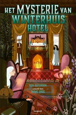 Het mysterie van Winterhuis Hotel (Hardback)