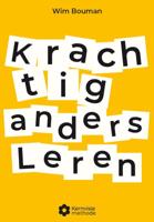 Krachtig anders leren (Paperback)