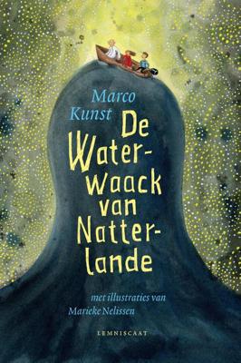 De Waterwaack van Natterlande (Hardback)
