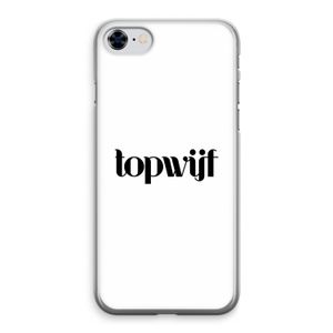 Topwijf Wit: iPhone 8 Transparant Hoesje