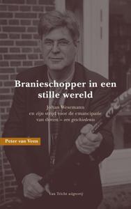Branieschopper in een stille wereld (Paperback)
