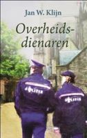 Overheidsdienaren - Jan W. Klijn - ebook
