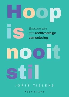 Hoop is nooit stil (Paperback)