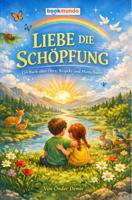 Liebe die Schöpfung - Önder Demir - ebook