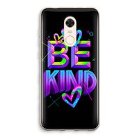 Be Kind: Xiaomi Redmi 5 Transparant Hoesje