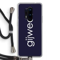 Gijweet: OnePlus 8 Pro Transparant Hoesje met koord Gijweet: OnePlus 8 Pro Transparant Hoesje met koord