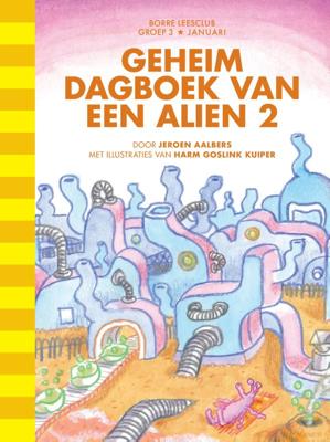 Geheim dagboek van een alien 2 (Hardback)