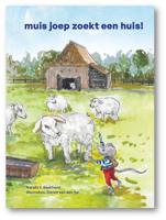muis joep zoekt een huis! (Hardback)