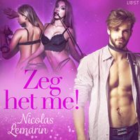 Zeg het me! - Erotisch verhaal