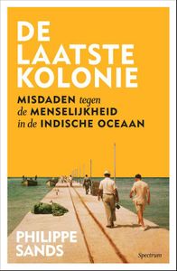 De laatste kolonie - Philippe Sands - ebook