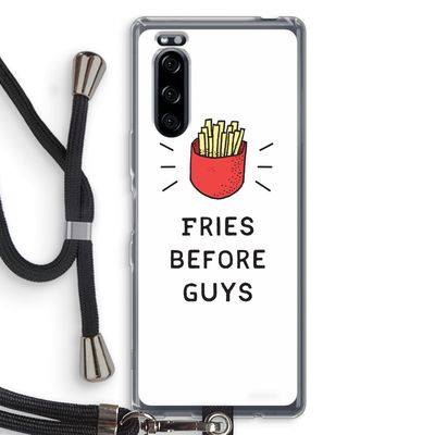 Fries before guys: Sony Xperia 5 Transparant Hoesje met koord