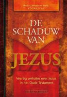 De schaduw van Jezus (Hardback)