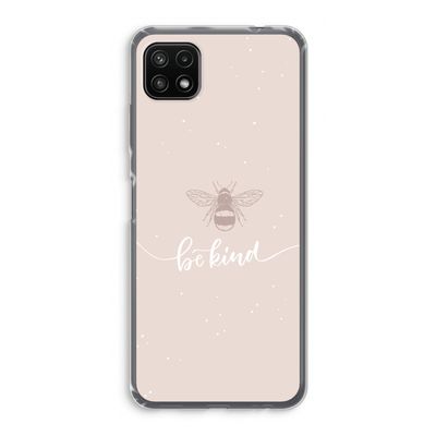 Be(e) kind: Samsung Galaxy A22 5G Transparant Hoesje