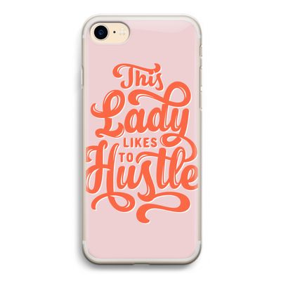 Hustle Lady: iPhone 7 Transparant Hoesje