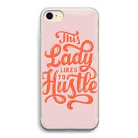 Hustle Lady: iPhone 7 Transparant Hoesje