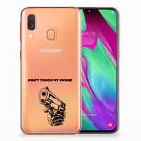 Samsung Galaxy A40 Silicone-hoesje Gun Don't Touch My Phone - thumbnail