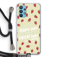 Don't forget to have a great day: Samsung Galaxy A32 4G Transparant Hoesje met koord