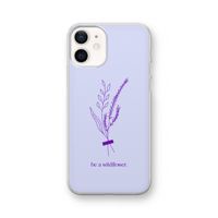 Be a wildflower: iPhone 12 Transparant Hoesje
