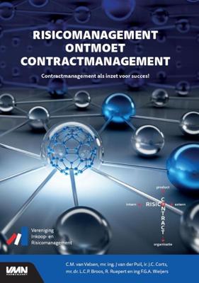 Risicomanagement ontmoet contractmanagement (Paperback)