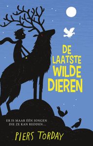 De laatste wilde dieren - Piers Torday - ebook