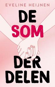 De som der delen - Eveline Heijnen - ebook