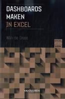 Excel aan het werk: Dashboards maken (Paperback)