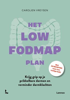 Het low FODMAP plan - Carolien Vreysen - ebook