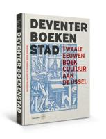 Deventer Boekenstad (Hardback)