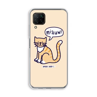 Miauw: Huawei P40 Lite Transparant Hoesje