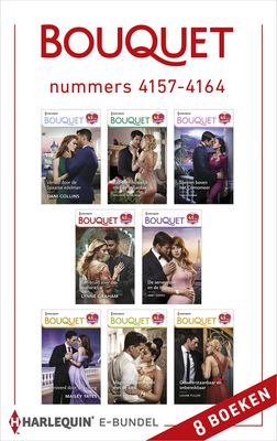 Bouquet e-bundel nummers 4157 - 4164 - Dani Collins, Melanie Milburne, Tara Pammi, Lynne Graham, Abby Green, Maisey Yates, Annie West, Louise Fuller - ebook