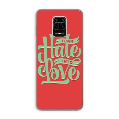 Turn hate into love: Xiaomi Redmi Note 9 Pro Transparant Hoesje
