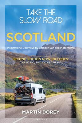 Campergids Take the Slow Road: Scotland | Bloomsbury