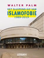 Het sluipend gif van islamofobie (Paperback)