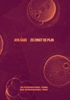 Zo zingt de pijn - Aya Sabi - ebook