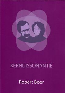 Kerndissonantie - Robert Boer - ebook