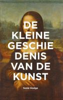 Susie  Hodge De kleine geschiedenis van de kunst - thumbnail