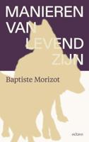 Manieren van levend zijn (Paperback) Manieren van levend zijn (Paperback)