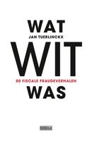 Wat wit was - Jan Tuerlinckx - ebook