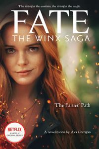 Fate: The Winx Saga - Ava Corrigan - ebook