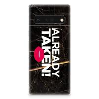 Google Pixel 6 Pro | Siliconen hoesje | met naam Already Taken Black