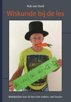 Wiskunde bij de les (Paperback)