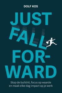 Just Fall Forward (Paperback)